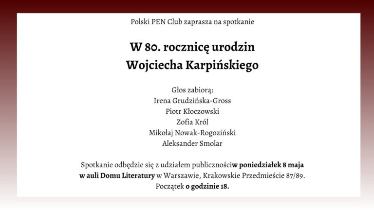 80. rocznica urodzin Wojciecha Karpińskiego – spotkanie