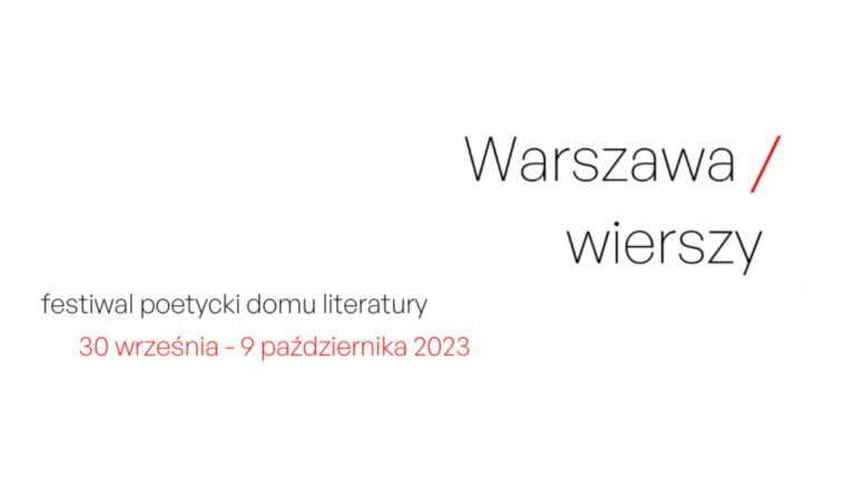 Warszawa wierszy | poetycki festiwal domu literatury