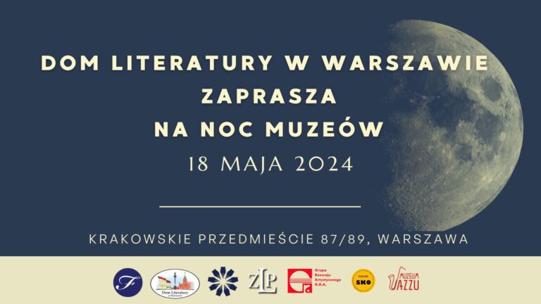 Noc Muzeów w Domu Literatury