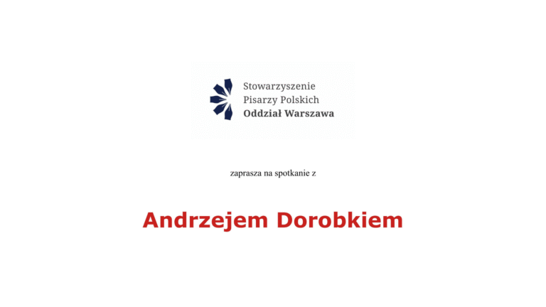 Spotkanie z Andrzejem Dorobkiem