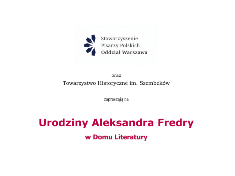 Urodziny Aleksandra Fredry w Domu Literatury